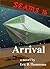 SEAMS16: Arrival
