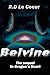 Belvine-the sequel to Drago...