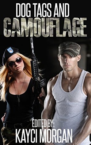 Dog Tags and Camouflage (Kindle Edition)