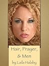 Hair, Prayer, and Men