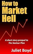How to Market Hell