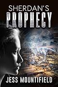 Sherdan's Prophecy