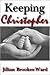 Keeping Christopher