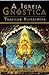 A Igreja Gnóstica - Tradição Huiracocha