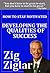 Developing the Qualities of Success (How to Stay Motivated Book 1)
