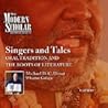 Singers and Tales...