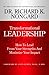 Transformational Leadership: How To Lead From Your Strengths And Maximize Your Impact