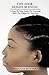 The Hair Edges Manual by Breanna Rutter
