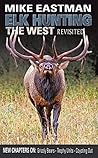 Elk Hunting the W...