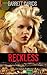 Reckless