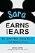 Sara Earns Her Ears: My Sec...