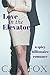 Love in the Elevator: a Spicy Billionaire Romance