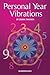 Personal Year Vibrations by Debra Thiessen