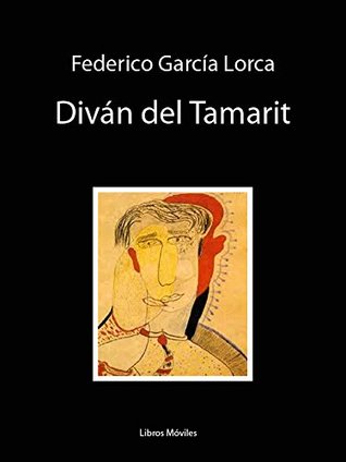 Diván del Tamarit (Kindle Edition)