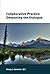 Collaborative Practice: Deepening the Dialogue