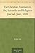 The Christian Foundation, Or, Scientific and Religious Journal, June, 1880