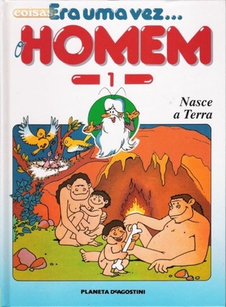 Era Uma Vez o Homem: Nasce a Terra (1)
