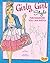 Girly Girl Style: Fun Fashions You Can Sketch (Drawing Fun Fashions)