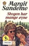 Skogen har mange øyne by Margit Sandemo