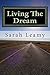 Living The Dream: (The Outl...