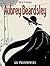 Aubrey Beardsley: 120 Masterpieces -