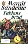 Fabians brud by Margit Sandemo