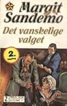 Det vanskelige valget by Margit Sandemo
