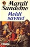 Meldt savnet by Margit Sandemo