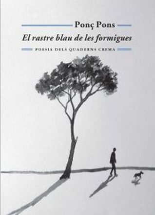 El rastre blau de les formigues (Paperback)