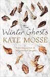 The Winter Ghosts by Kate Mosse