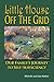 Little House Off the Grid: Our Family's Journey to Self-Sufficiency