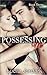 Possessing Me Book 3