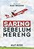 Saring Sebelum Mereng