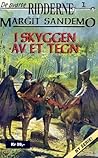 I skyggen av et tegn by Margit Sandemo