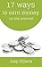 Internet Income!: 17 ways to earn money on the internet