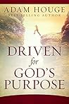 Driven for God's ...