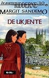 De ukjente by Margit Sandemo