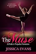 The Muse: A Pride and Prejudice Variation