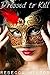 Dressed to Kill (Masked Desire Book 2)