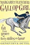 Margaret Fletcher Gallop Girl by Genevieve Dutil Margaret Fletcher Gallop Girl by Genevieve Dutil
