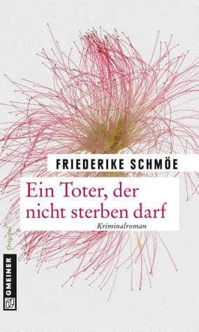 Ein Toter, der nicht sterben darf (Kea Laverde, #7)