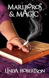 Marlboros and Magic