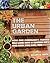 The Urban Garden: How One C...