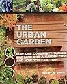 The Urban Garden:...