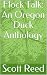 Flock Talk: An Oregon Duck ...
