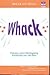 Whack : Pukulan untuk Merangsang Kreativitas dan Ide Baru