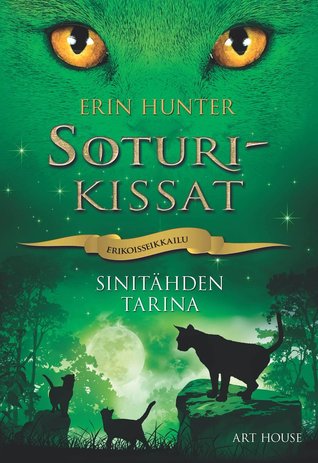 Sinitähden tarina (Soturikissat-erikoisseikkailut, #3)