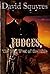 Judges, The Wild West Of The Bible by David Squyres