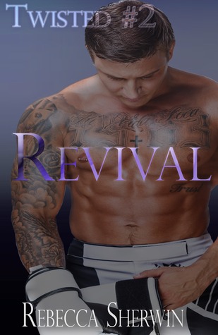 Revival (Twisted, #2)