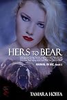 Hers to Bear by Tamara Hoffa